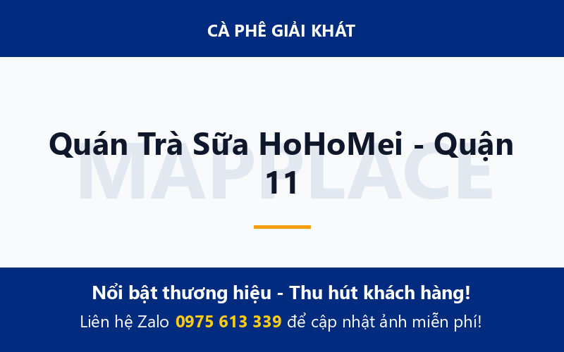 Quán Trà Sữa HoHoMei - Quận 11