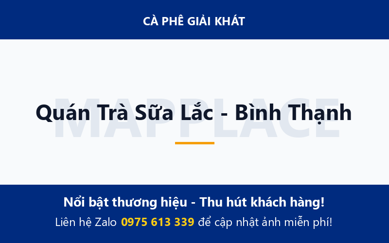 Quán Trà Sữa Lắc - Bình Thạnh