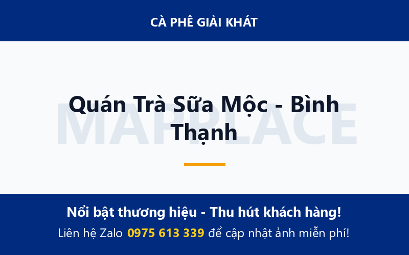 Quán Trà Sữa Mộc - Bình Thạnh