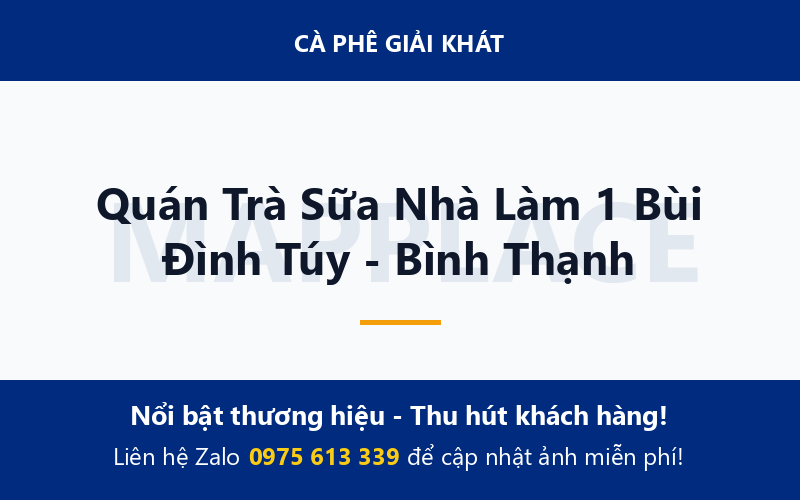 Quán Trà Sữa Nhà Làm 1 Bùi Đình Túy - Bình Thạnh