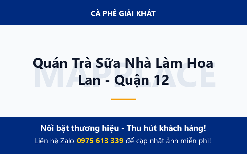 Quán Trà Sữa Nhà Làm Hoa Lan - Quận 12