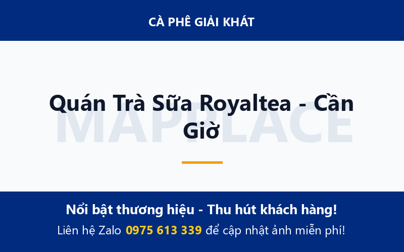 Quán Trà Sữa Royaltea - Cần Giờ