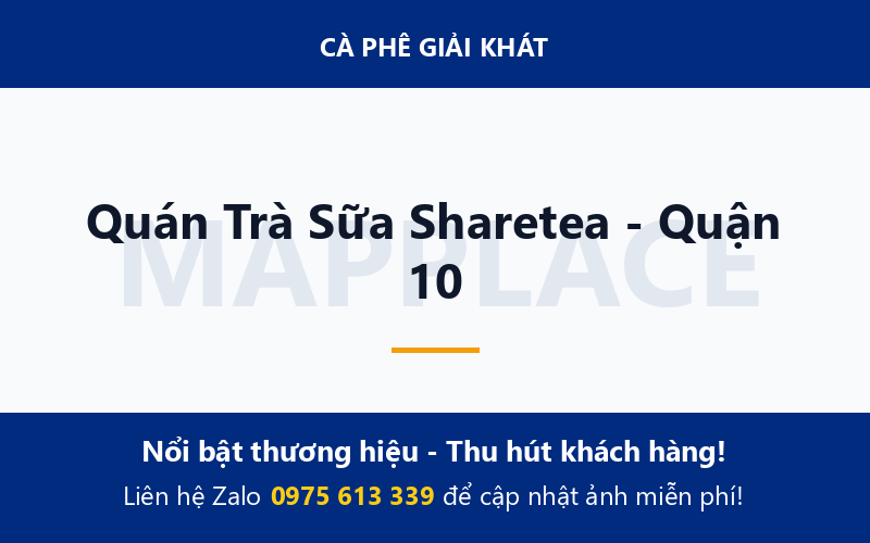 Quán Trà Sữa Sharetea - Quận 10