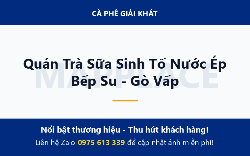 Quán Trà Sữa Sinh Tố Nước Ép Bếp Su - Gò Vấp