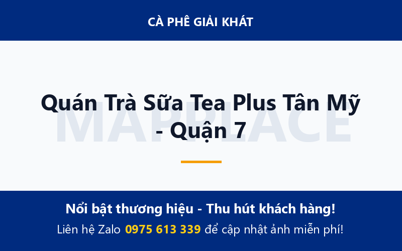 Quán Trà Sữa Tea Plus Tân Mỹ - Quận 7