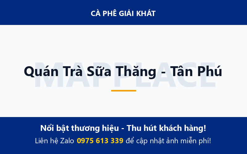 Quán Trà Sữa Thăng - Tân Phú