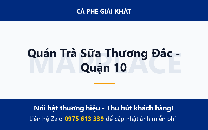 Quán Trà Sữa Thương Đắc - Quận 10