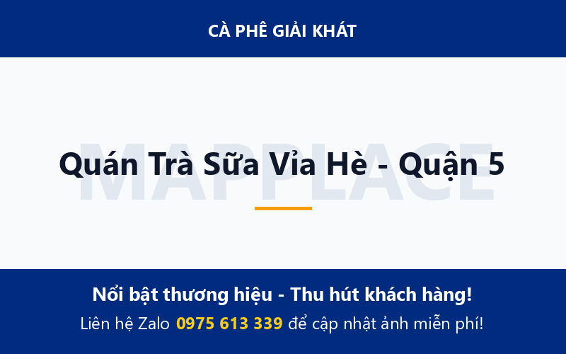 Quán Trà Sữa Vỉa Hè - Quận 5