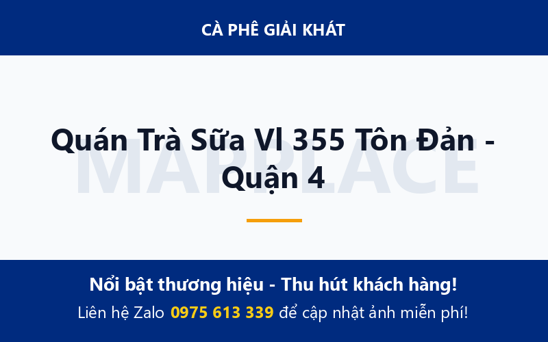 Quán Trà Sữa Vl 355 Tôn Đản - Quận 4
