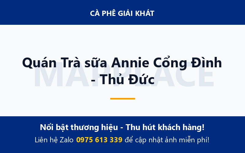 Quán Trà sữa Annie Cổng Đình - Thủ Đức