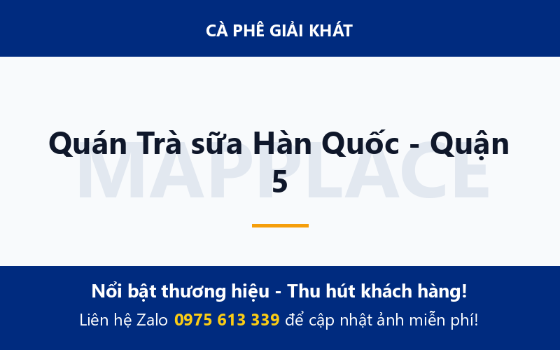 Quán Trà sữa Hàn Quốc - Quận 5