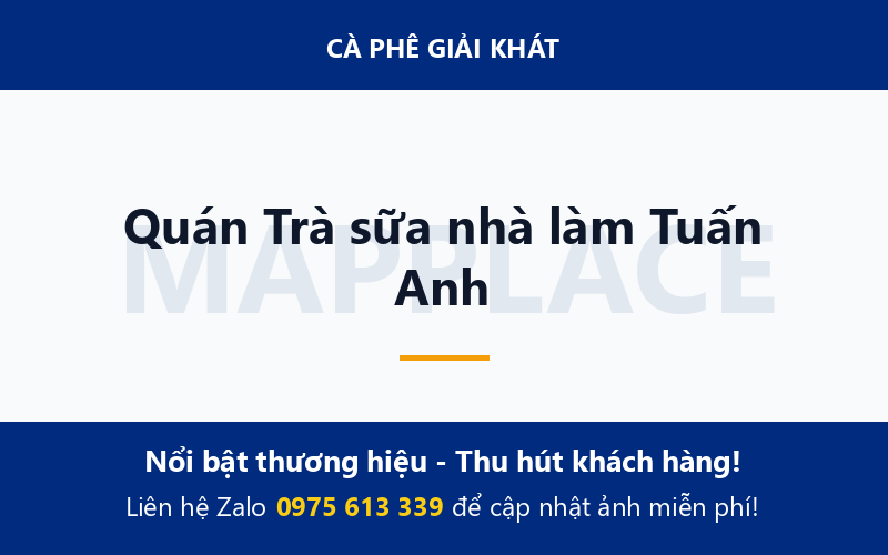 Quán Trà sữa nhà làm Tuấn Anh