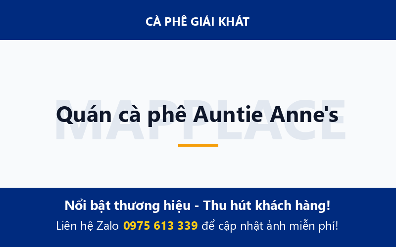 Quán cà phê Auntie Anne's