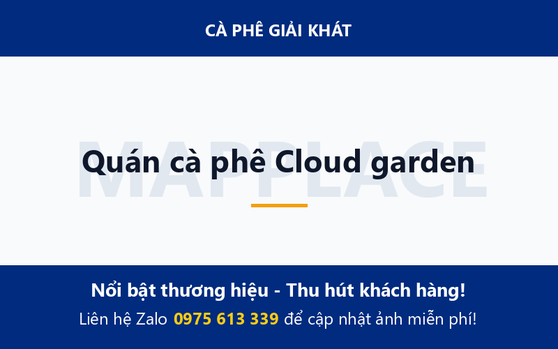 Quán cà phê Cloud garden