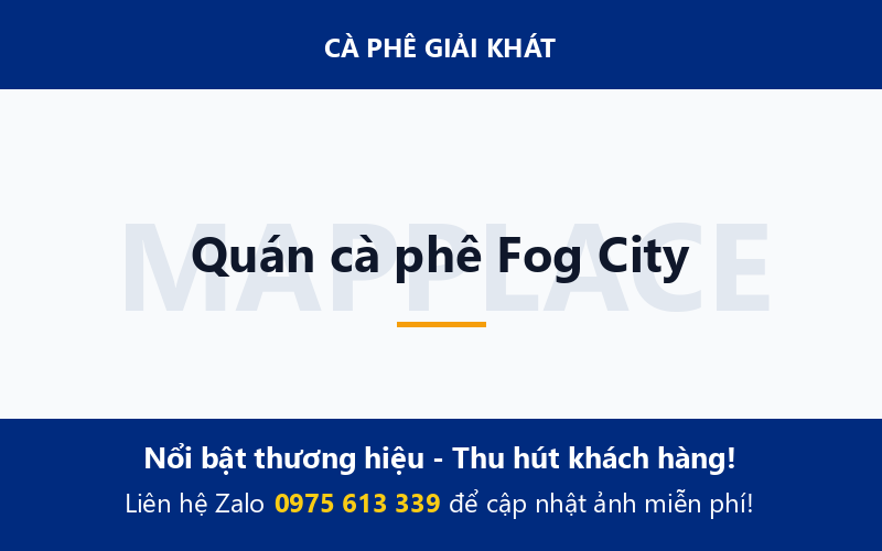 Quán cà phê Fog City
