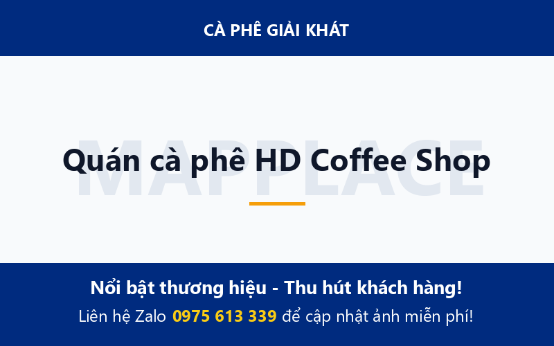 Quán cà phê HD Coffee Shop