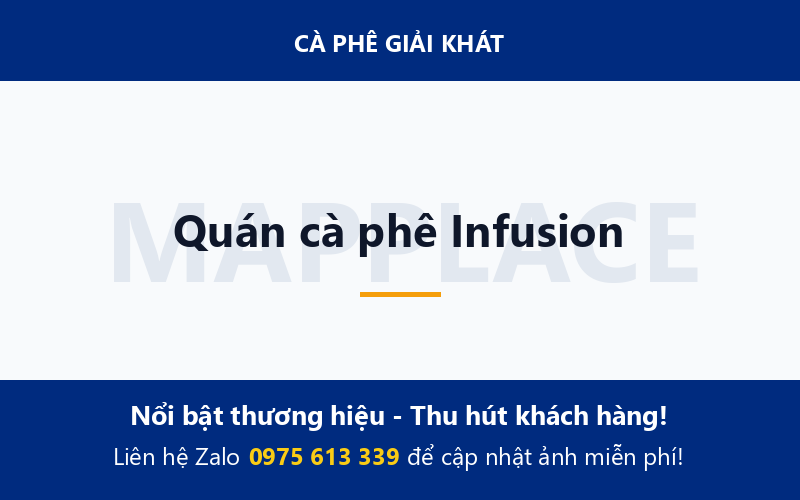 Quán cà phê Infusion