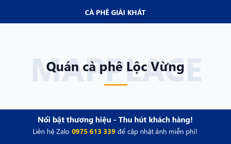 Quán cà phê Lộc Vừng