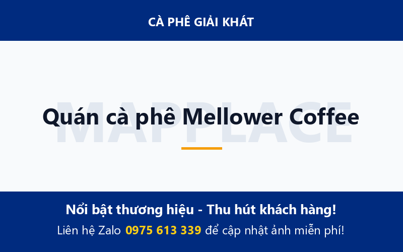 Quán cà phê Mellower Coffee
