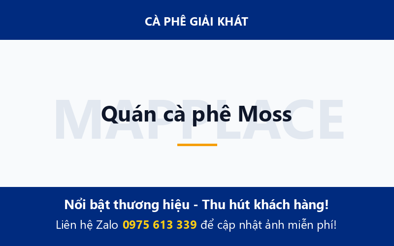 Quán cà phê Moss