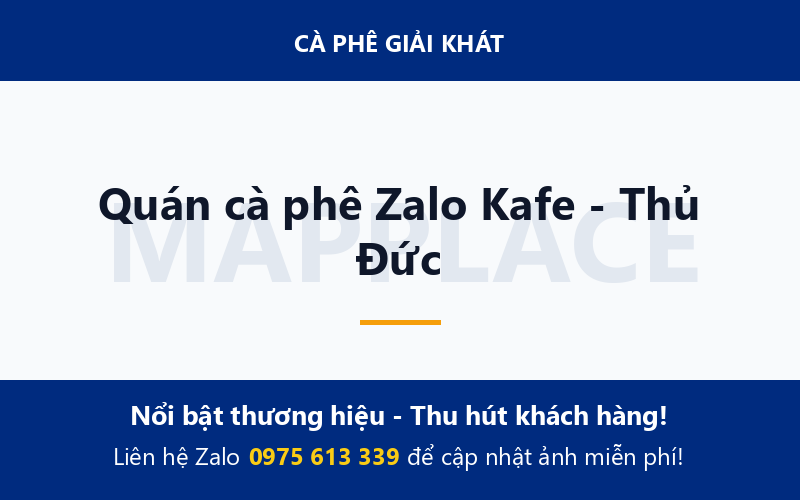 Quán cà phê Zalo Kafe - Thủ Đức