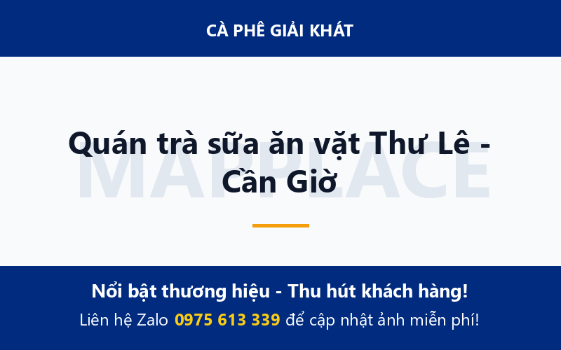 Quán trà sữa ăn vặt Thư Lê - Cần Giờ