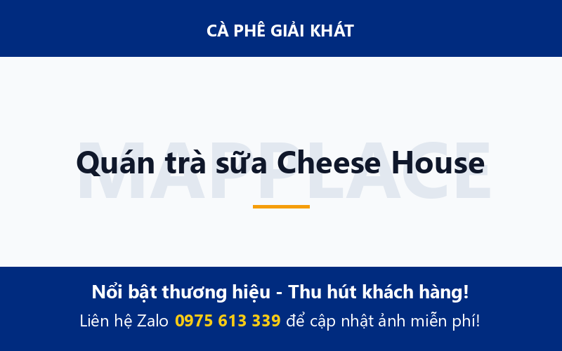 Quán trà sữa Cheese House
