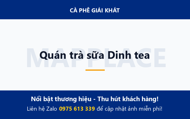 Quán trà sữa Dinh tea
