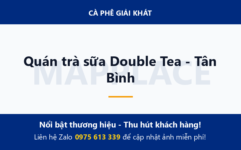 Quán trà sữa Double Tea - Tân Bình
