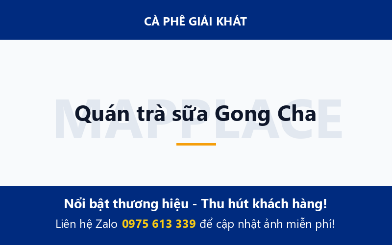 Quán trà sữa Gong Cha