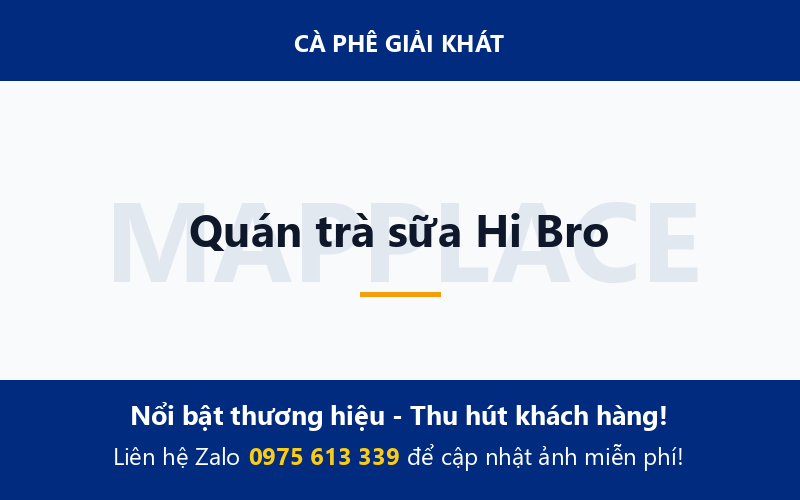 Quán trà sữa Hi Bro