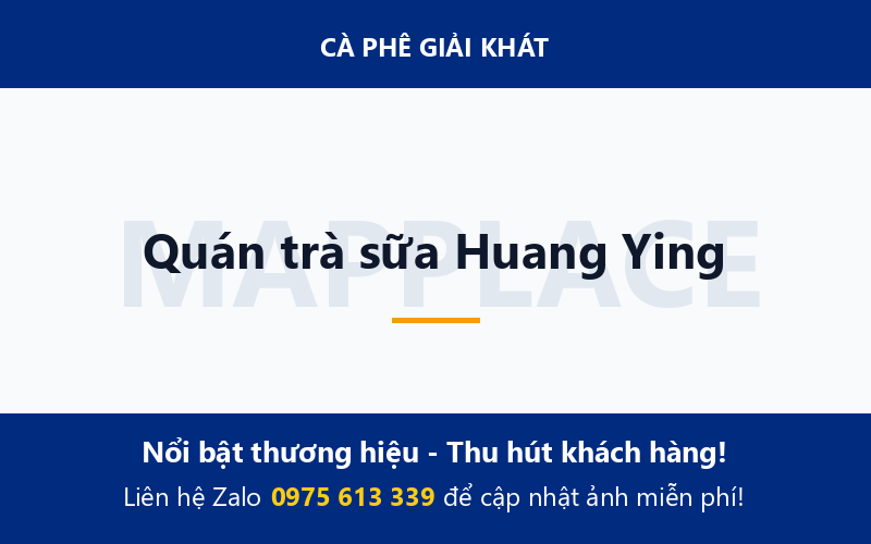 Quán trà sữa Huang Ying