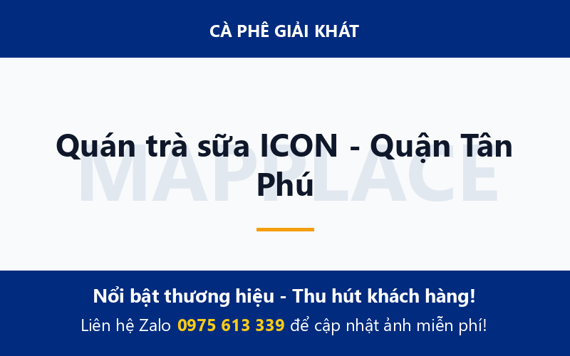Quán trà sữa ICON - Quận Tân Phú