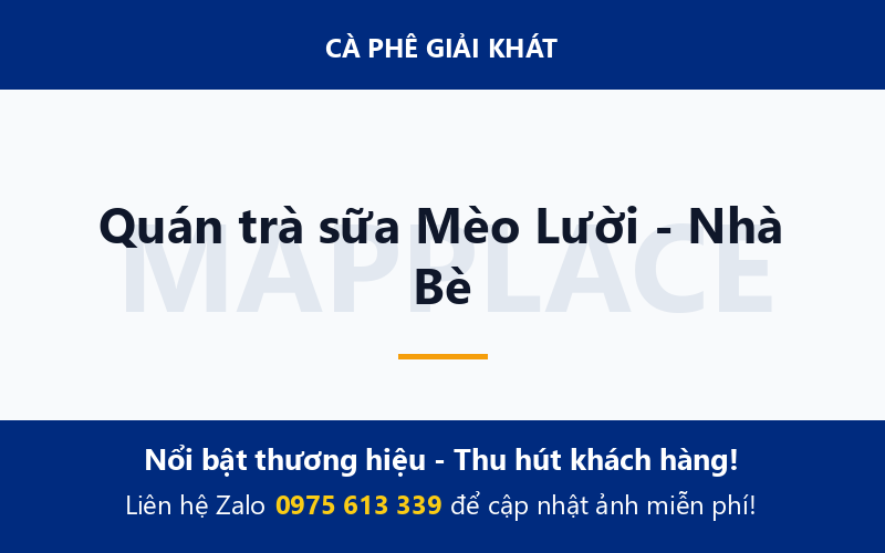 Quán trà sữa Mèo Lười - Nhà Bè