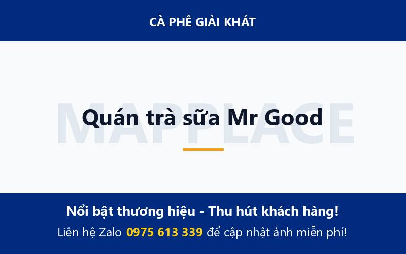 Quán trà sữa Mr Good