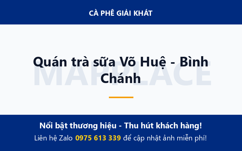 Quán trà sữa Võ Huệ - Bình Chánh