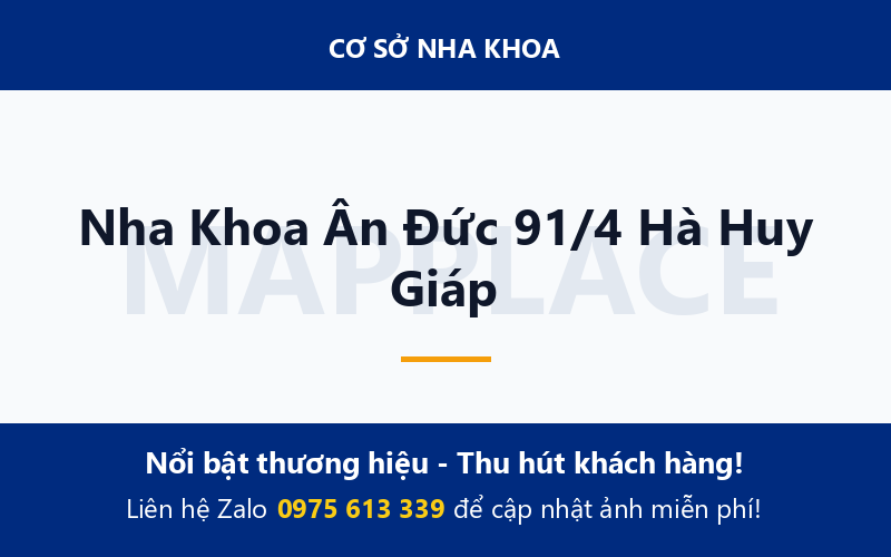 Nha Khoa Ân Đức 91/4 Hà Huy Giáp