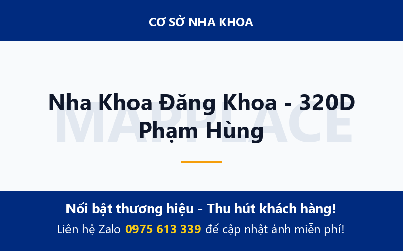 Nha Khoa Đăng Khoa - 320D Phạm Hùng