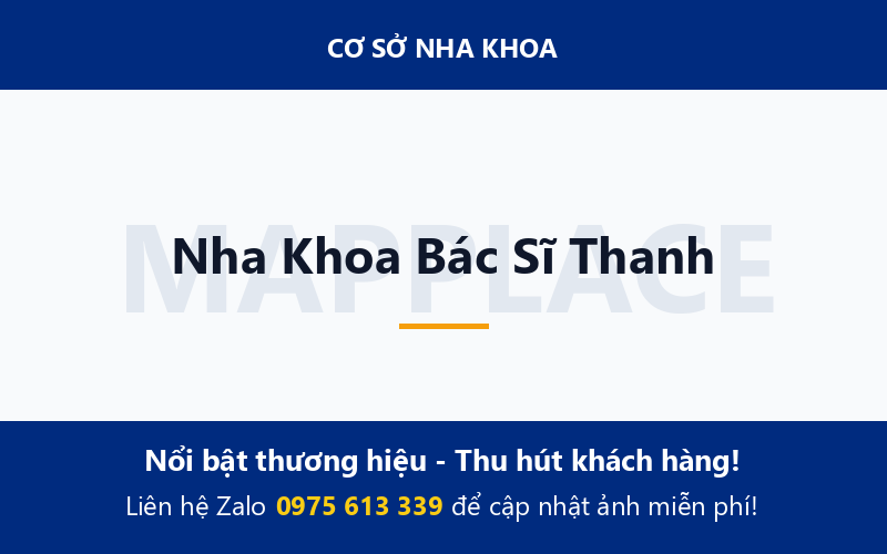 Nha Khoa Bác Sĩ Thanh