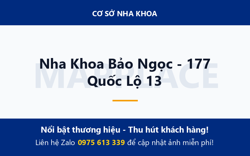 Nha Khoa Bảo Ngọc - 177 Quốc Lộ 13