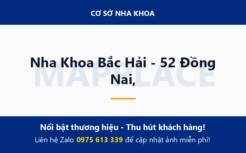 Nha Khoa Bắc Hải - 52 Đồng Nai,