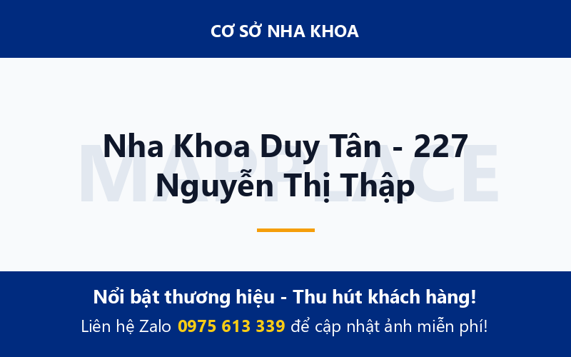 Nha Khoa Duy Tân - 227 Nguyễn Thị Thập