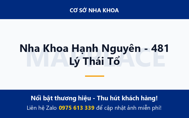 Nha Khoa Hạnh Nguyên - 481 Lý Thái Tổ