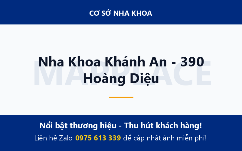Nha Khoa Khánh An - 390 Hoàng Diệu