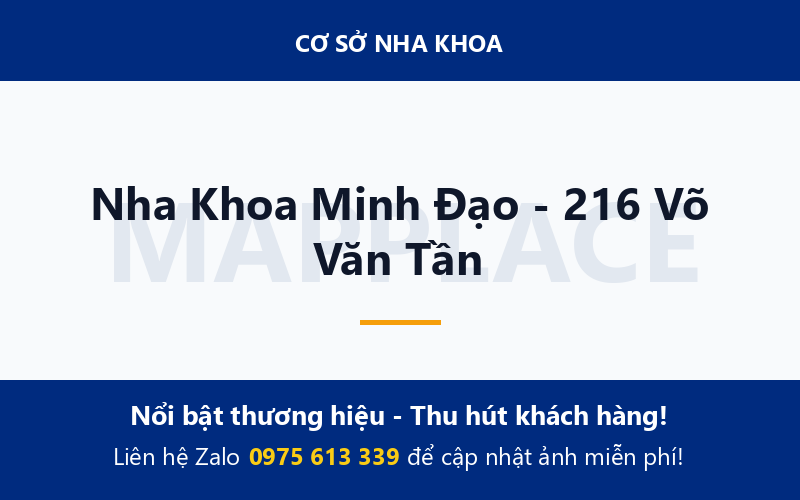 Nha Khoa Minh Đạo - 216 Võ Văn Tần