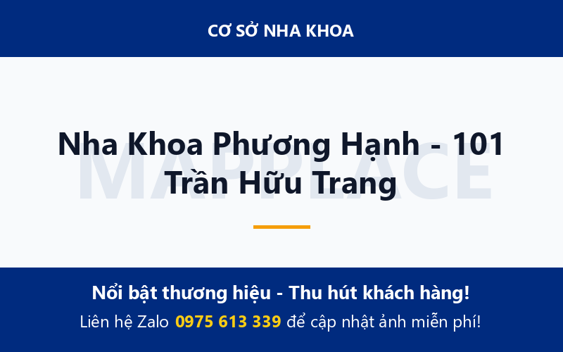 Nha Khoa Phương Hạnh - 101 Trần Hữu Trang