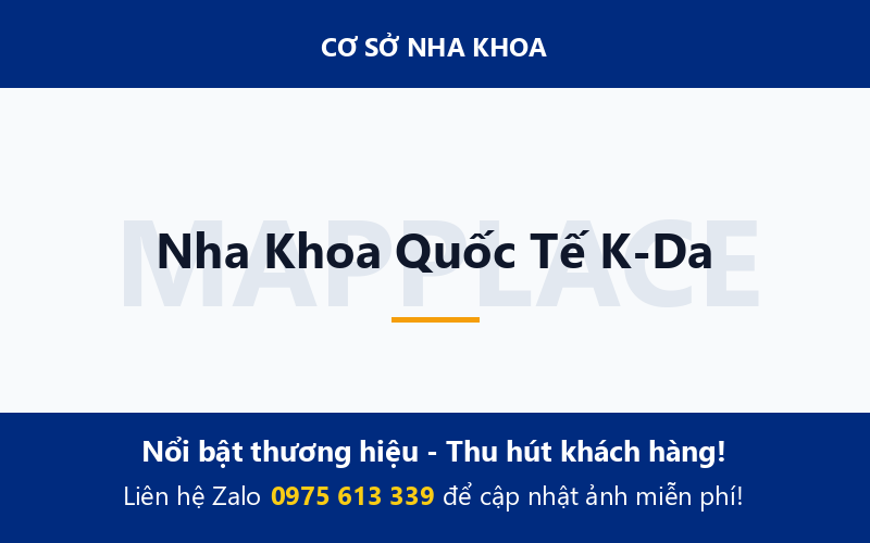 Nha Khoa Quốc Tế K-Da
