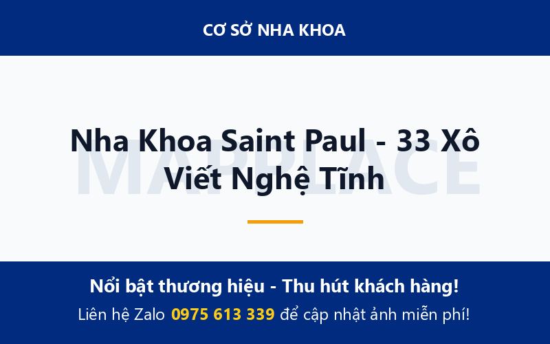 Nha Khoa Saint Paul - 33 Xô Viết Nghệ Tĩnh