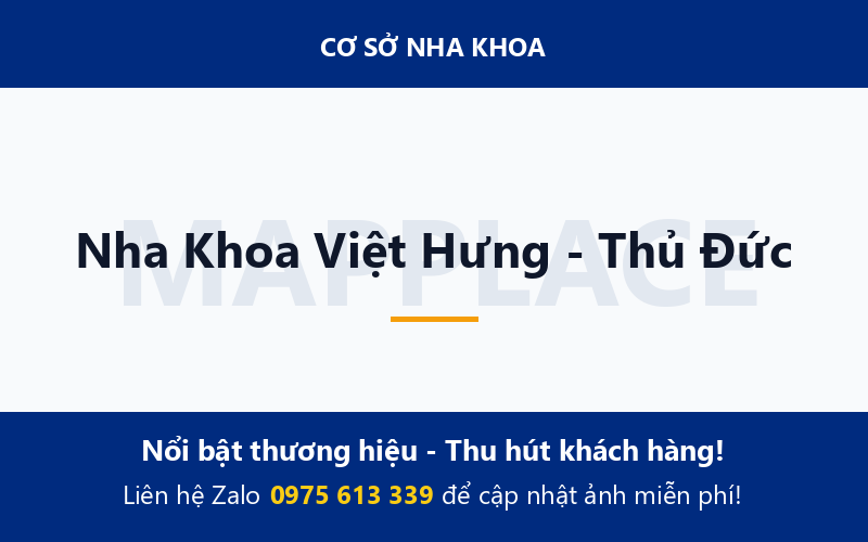Nha Khoa Việt Hưng - Thủ Đức