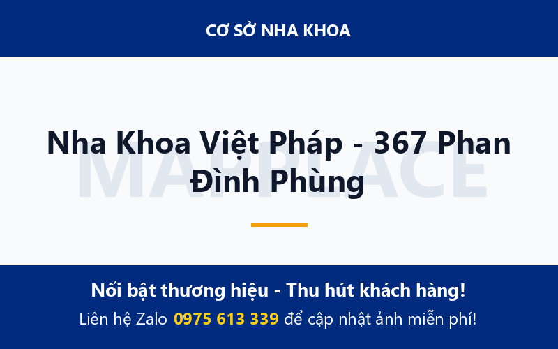 Nha Khoa Việt Pháp - 367 Phan Đình Phùng